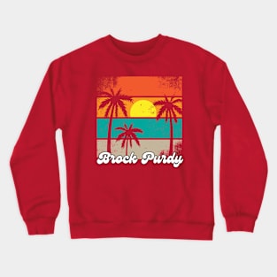 RETRO SUNSET BROCK PURDY Crewneck Sweatshirt